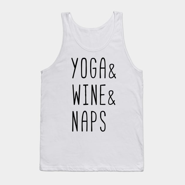 Yoga and Wine and Naps (black) Tank Top by nektarinchen